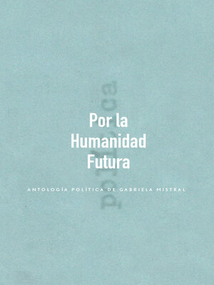 cover image of Por la Humanidad Futura